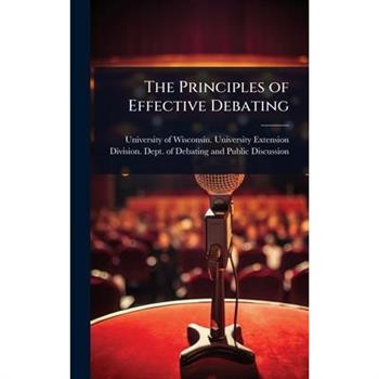 The Principles of Effective Debating