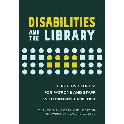 Differing Abilities and the Library