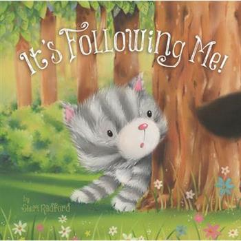 It’s Following Me!