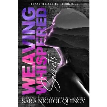 Weaving Whispered Secrets