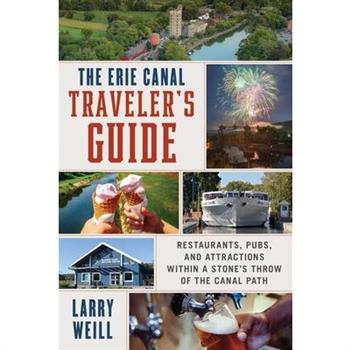The Erie Canal Traveler s Guide