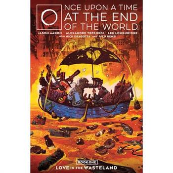 Once Upon a Time at the End of the World Vol. 1