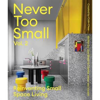 Never Too Small: Vol. 2