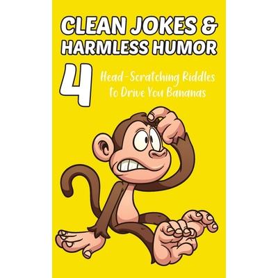 Clean Jokes & Harmless Humor, Vol. 4