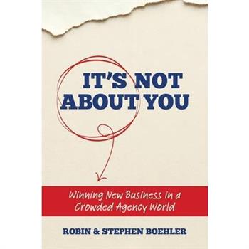 It's Not About You