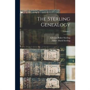 The Sterling Genealogy; Volume 2