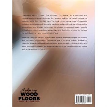 Mastering Wood Floors