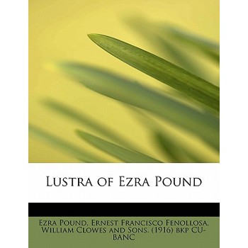 Lustra of Ezra Pound