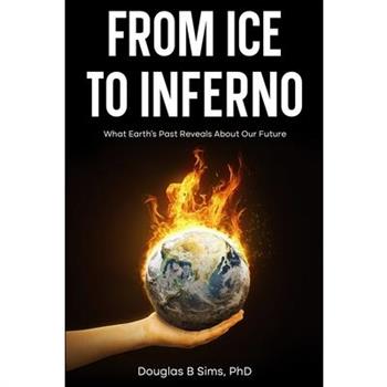 From Ice to Inferno