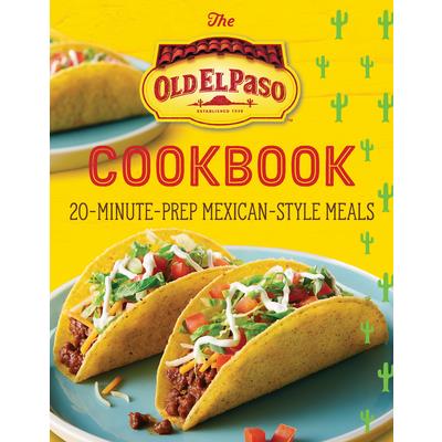 The Old El Paso Cookbook