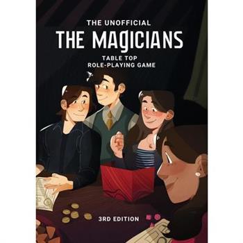 The Magicians Tabletop Roleplaying Game System