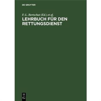Lehrbuch F羹r Den Rettungsdienst