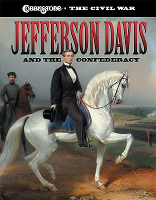Jefferson Davis And the Confederacy