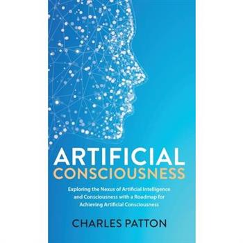 Artificial Consciousness