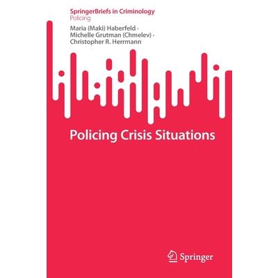Policing Crisis Situations