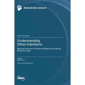 Understanding Other Intentions