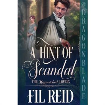 A Hint of Scandal