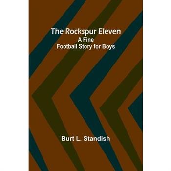 The Rockspur Eleven