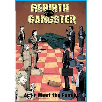 Rebirth of the Gangster Act 1 (Original Cover)