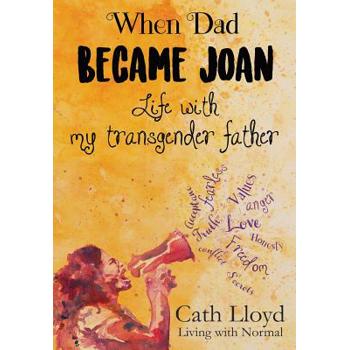 When Dad Became Joan