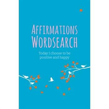 The Affirmations Wordsearch Book