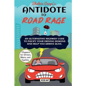 Antidote to Road Rage