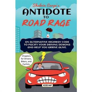 Antidote to Road Rage