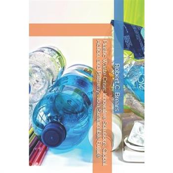 Plastic Waste Crisis