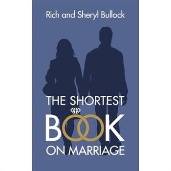 The Shortest Book on Marriage