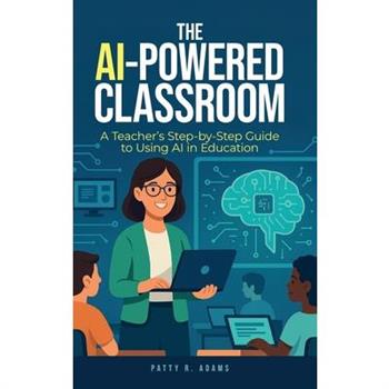 The AI-Powered Classroom