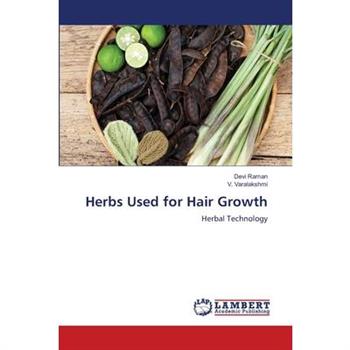 Herbs Used for Hair Growth