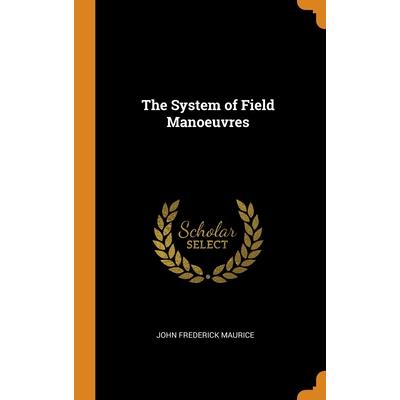 The System of Field Manoeuvres