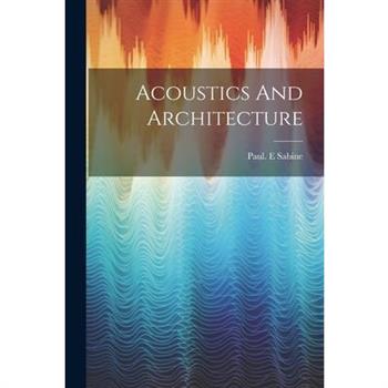 Acoustics And Architecture