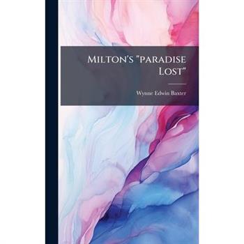 Milton's "paradise Lost"