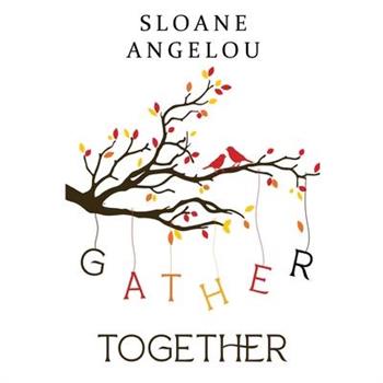 Gather Together