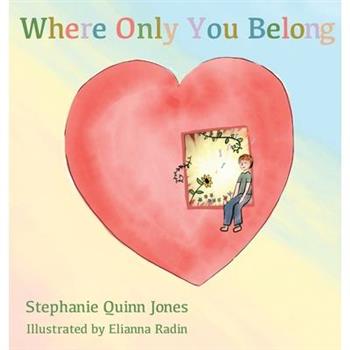 Where Only You Belong