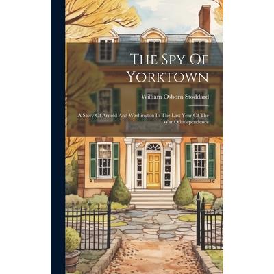 The Spy Of Yorktown