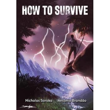 How to Survive