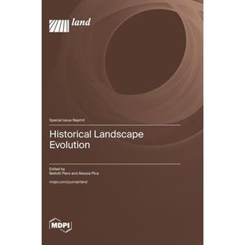 Historical Landscape Evolution