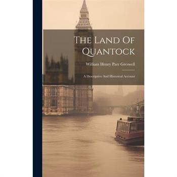 The Land Of Quantock