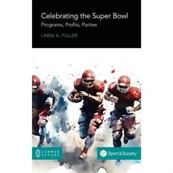 Celebrating the Super Bowl