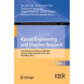 Kansei Engineering and Emotion Research
