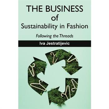 The Business of Sustainability in Fashion