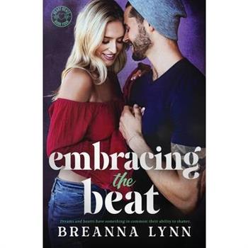 Embracing the Beat
