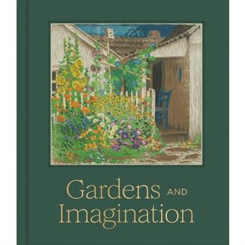 Gardens and Imagination