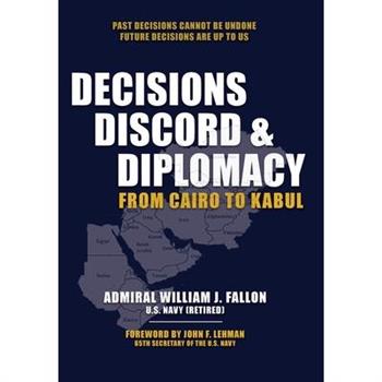 Decisions, Discord & Diplomacy
