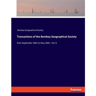 Transactions of the Bombay Geographical Society