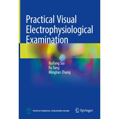 Practical Visual Electrophysiological Examination