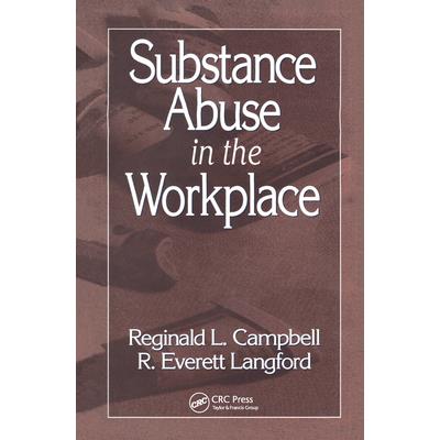 Substance Abuse in the Workplace