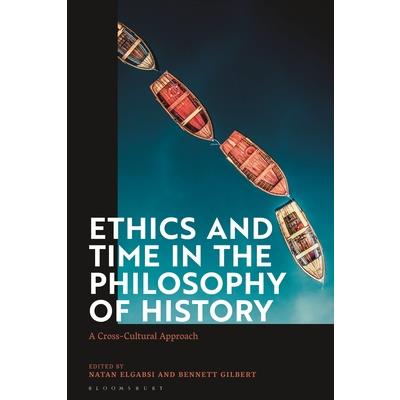 Ethics and Time in the Philosophy of History
